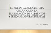 El rol de la agricultura orgánica en la elaboración de alimentos y ...