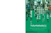 Voluntariado(s): manual para la gestión y la formación. Una mirada ...
