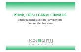PTMB, Crisi i Canvi Climatic