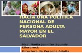 Hacia una Política Nacional de Persona Adulta Mayor en El Salvador / Nadia Jennifer Soundy Ellerbrock