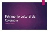 Patrimonio cultural de colombia. ec