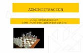 La organizacion-como-fase-del-proceso-administrativo (1)
