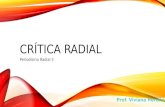 Crítica Radial: definición y métodos de realización