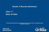 Sección 3: Recursos electrónicos - Clase 11 : Bases de datos