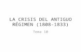 La crisis del antiguo régimen (1808 1833)