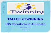 Taller eTwinning INS Tecnificació 2015-16 Sessió 3