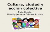 Cultura, Ciudad y Acción colectiva. curso de cultura ciudadana.