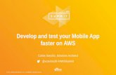 Desarrolla y prueba tu aplicación móvil más rápido en AWS