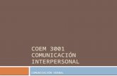 COEM 3001 comunicación interpersonal III