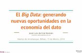 Deusto Forum - El Big Data: generando nuevas oportunidades en la econmía del dato