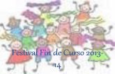 Festival Fin de Curso 2013-14