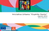 Iniciativa Urbana "Espíritu Santo", Espinardo (Murcia). Presentación Agosto 2015