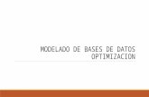 04. modelado de bases de datos optimizacion