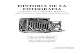 Historia de la Fotografía. La llegada de la fotografía. Primeros antecedentes y primeras manifestaciones.