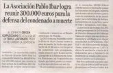 La Asociación Pablo Ibar logra reunir 300.000 euros para la defensa del condenado a muerte