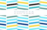 Dossier Conecta Cultura 2010-2016_español