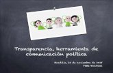 Transparencia, herramienta de comunicación política