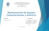Mantenimiento de equipos computacionales y antivirus
