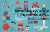 beneficios sociales a los trabajadores