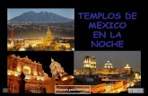 TEMPLOS DO MEXICO A NOITE