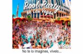 Asesoriavisas.com - Pool Party en las Vegas