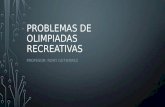 Problemas de olimpiadas 4º matemáticas recreativas 2