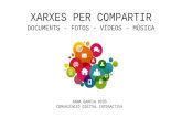 Xarxes per compartir (documents, foros, vídeos, música)