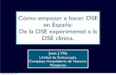 FORMACIÓN EN DISECCIÓN ENDOSCÓPICA SUBMUCOSA (DSE) (J. VILA)