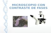 Microscopio con contraste de fases.