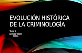 Evolución histórica de la Criminología