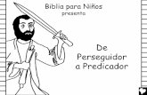From persecutor to preacher spanish cb