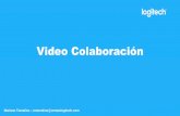 Presentacion Logitech Video Colaboracion
