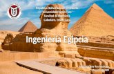 Ingeniería Moderna - Ingeniería Egipcia