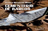 Cementerio de Barcos, Antonio Maldonado (primeras páginas)
