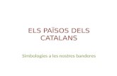 Els països dels catalans/es-Simbologies a les nostres banderes