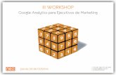 III Workshop Google Analytics para Ejecutivos de Marketing