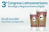 3er Congreso Latinoamericano Tecnología y Negocios America Digital
