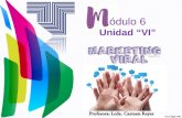 Módulo&Unidad #6 Marketing Viral