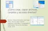 Cómo crear, copiar archivos, carpetas y accesos directos