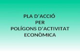 Pla d'acció per a un Polígon d'Activitat Econòmica (PAE)