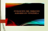 Evolucion del Derecho Agrario Venezolano