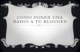 Como poner una radio a tu blogger