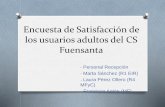 Encuesta de Satisfacción de los usuarios adultos del CS Fuensanta 2011 2014