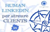 Human LinkedIn (Atreure Clients) - Servei