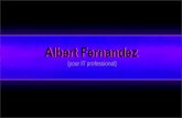 Albert Fernandez -   PresentacióN Profesional