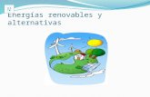 Energías renovables y alternativas