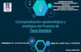 Conceptualización epistemológica y ontológica del Proyecto de Tesis Doctoral