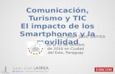 Comunicación, Turismo y TIC El impacto de los Smartphones y la movilidad