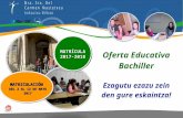 OFERTA EDUCATIVA - BACHILLER 2017 2018