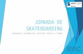 Jornada de skateboarding